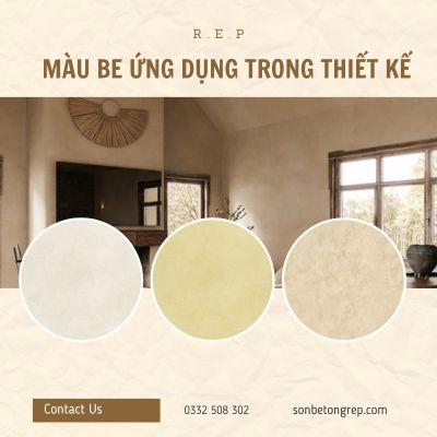 MÀU BE VÀ ỨNG DỤNG MÀU BE TRONG THIẾT KẾ