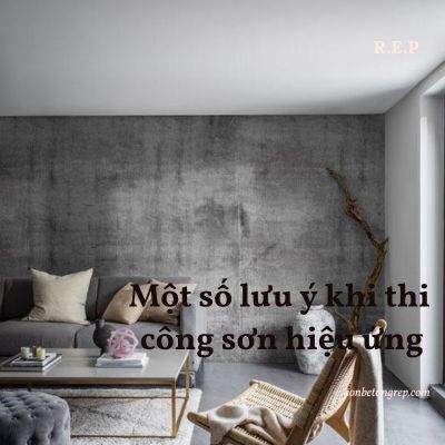 MỘT SỐ LƯU Ý QUAN TRỌNG KHÔNG THỂ BỎ QUA KHI BẠN THI CÔNG SƠN HIỆU ỨNG BÊ TÔNG