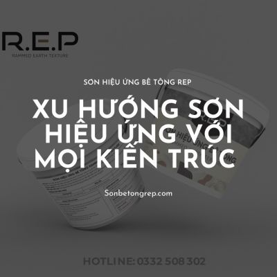 SƠN HIỆU ỨNG BÊ TÔNG- XU HƯỚNG HIỆN ĐẠI CHO MỌI KIẾN TRÚC